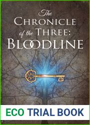 The Chronicle of the Three: Bloodline