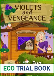 Violets and Vengeance (Treehouse Hotel Mysteries, #2)