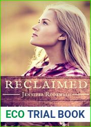 Reclaimed (Rock Creek, #1)