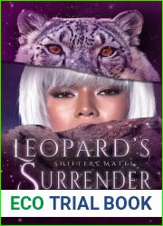 Leopard|s Surrender (Shifters| Mates Book 2)