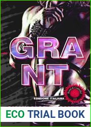 Grant - Edizione Italiana (Italian Edition)