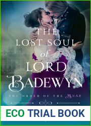 The Lost Soul of Lord Badewyn (The Order of the MUSE, #3)