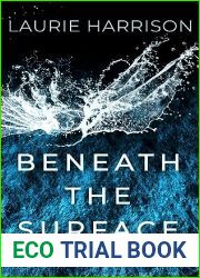 Beneath the Surface