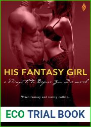His Fantasy Girl (Things to do Before You Die…, #1)