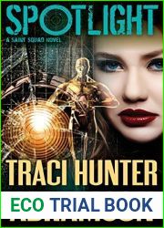 Spotlight (Saint Squad, #9)