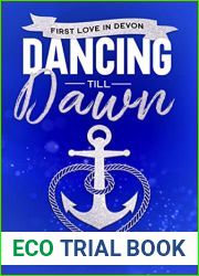 Dancing Till Dawn: First Love in Devon (South West Series Book 8)