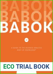 A Guide to the Business Analysis Body of Knowledge(R) (BABOK(R) Guide)
