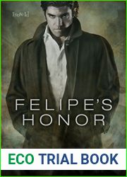 Felipe|s Honor (Desires of the Dark Breed Book 1)