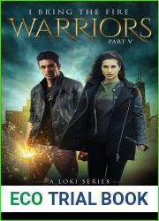 Warriors (I Bring the Fire, #5)