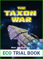 The Taxon War (New Federation Book 1)