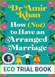 How (Not) to Have an Arranged Marriage