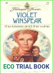 The Kisses and the Wine