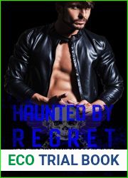 Haunted By Regret (Heaven|s Guardians MC, #3)