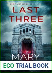Last Three (Emma Last FBI Mystery #3)