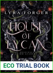House of Lycan: The Originals of Grimm Academy