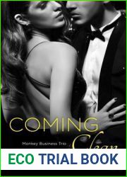 Coming Clean (Monkey Business Trio, #3)