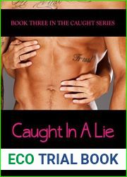 Caught In A Lie (Caught, #3)
