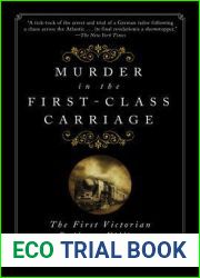 Murder in the First-Class Carriage: The First Victorian Railway Killing