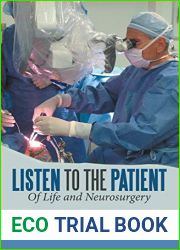 Listen to the Patient: Of Life and Neurosurgery
