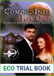 Crimson Moon Hideaway: Coming Into His Own