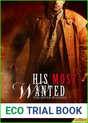His Most Wanted (The River Rogues, #2)