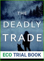 The Deadly Trade