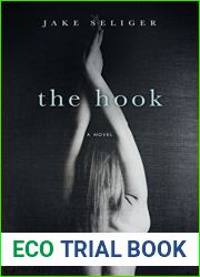 The Hook: A Novel