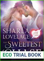 The Sweetest Chase (Heart of the Storm, #2)