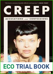 Creep: Accusations and Confessions