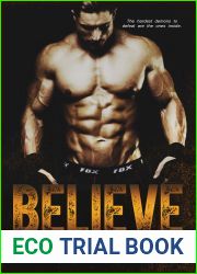 Believe (Oni Fighters, #2)