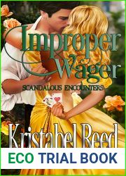 Improper Wager: Scandalous Encounters