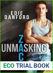 Unmasking Zach (Ellery College, #2)