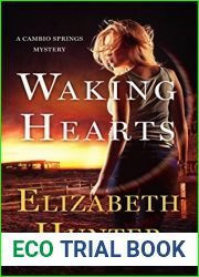 Waking Hearts (Cambio Springs, #3)