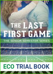 The Last First Game (The Senior Semester Series, #1)