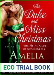 The Duke and Miss Christmas (The Heirs| Club of Scoundrels, #2.5)