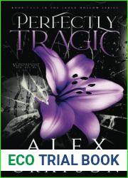 Perfectly Tragic: Jaded Hollow, Book Four