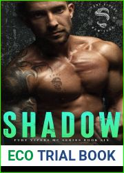 Shadow (Fury Vipers MC, #6)