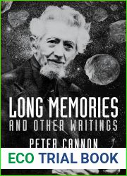 Long Memories and Other Writings