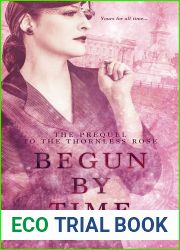 Begun by Time (Elizabethan Time Travel, #0.5)