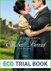 The Husbands of Elizabeth Bennet, Volume One: A Pride and Prejudice Variation