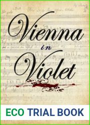 Vienna in Violet: A Musical Mystery