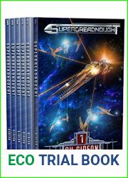 Superdreadnought: The Complete Series: A Military AI Space Opera