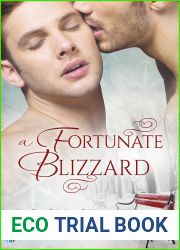 A Fortunate Blizzard