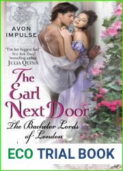 The Earl Next Door (The Bachelor Lords of London #1)