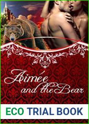 Aimee and the Bear (Fairy Tales With A Shift #5)