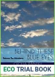 Behind These Blue Eyes: Between The Adventures (The Adventures Of Blue Faust #1.5)