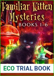 Familiar Kitten Mysteries: Books 1 - 6