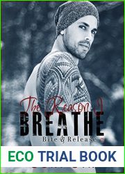 The Reason I Breathe (Bite and Release, #2)