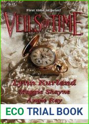 Veils of Time (MacLeod, #2.5; de Piaget MacLeod, #5.5)