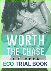 Worth the Chase (Worth It #1)